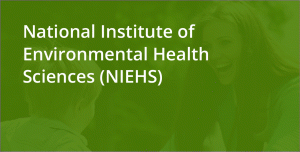 National Institute of Environmental Health Sciences (NIEHS)